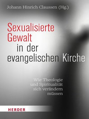 cover image of Sexualisierte Gewalt in der evangelischen Kirche